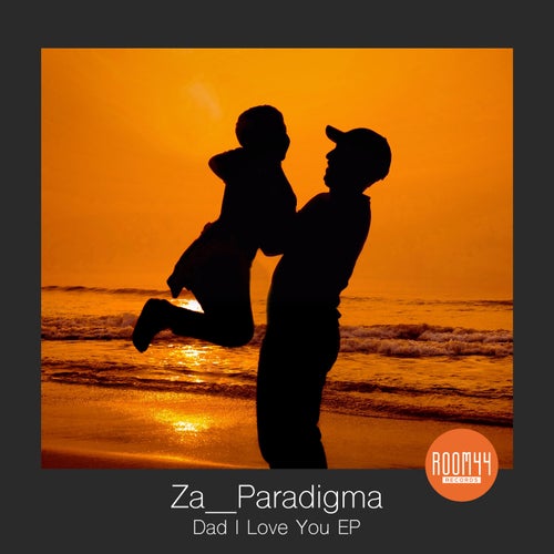 Za__Paradigma - Dad I Love You EP [RM019]